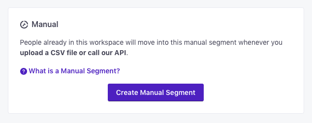 Create a Manual Segment in Customer.io